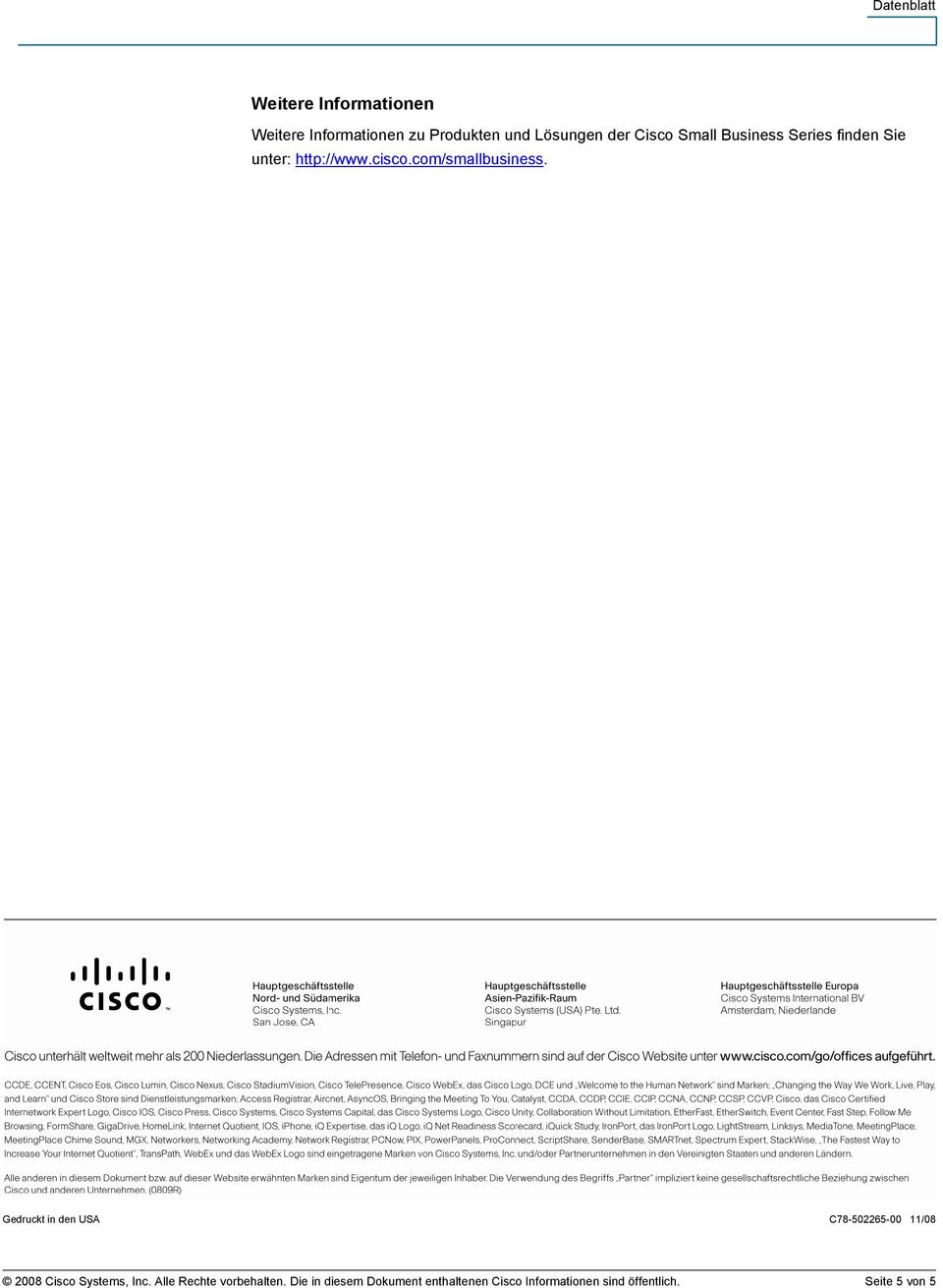Gedruckt in den USA C78-502265-00 11/08 2008 Cisco Systems, Inc.