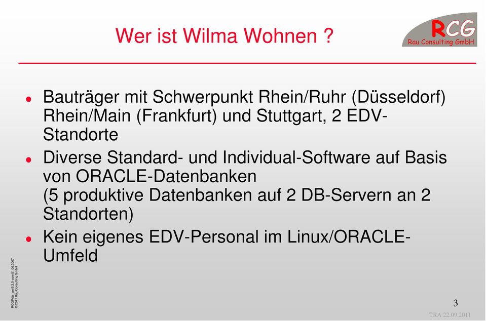 Stuttgart, 2 EDV- Standorte Diverse Standard- und Individual-Software auf