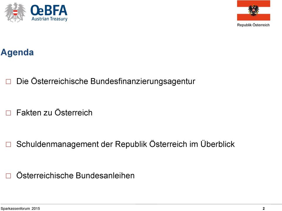 Österreich Schuldenmanagement der Republik