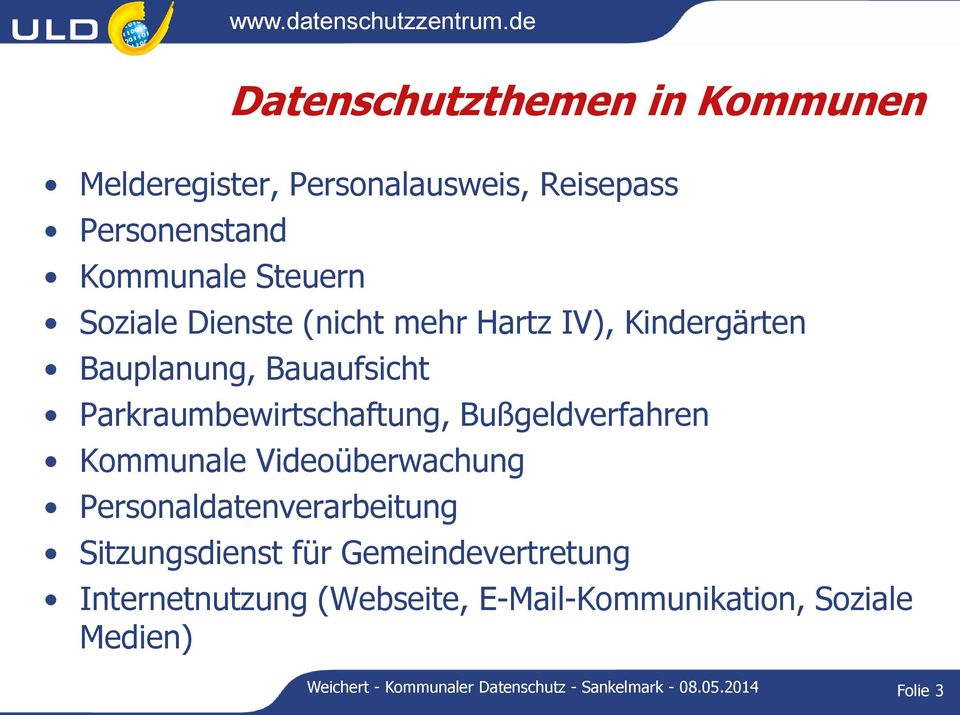 Parkraumbewirtschaftung, Bußgeldverfahren Kommunale Videoüberwachung Personaldatenverarbeitung