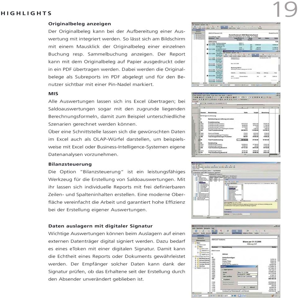 Der Report kann mit dem Originalbeleg auf Papier ausgedruckt oder in ein PDF übertragen werden.