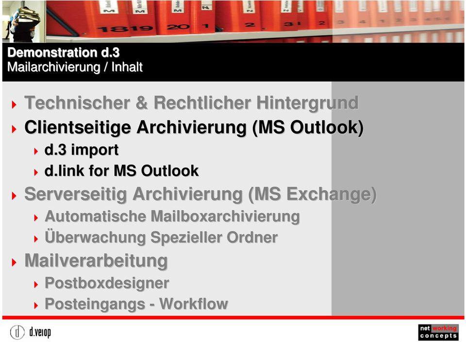 link for MS Outlook Titelmasterformat Serverseitig Archivierung (MS Exchange)