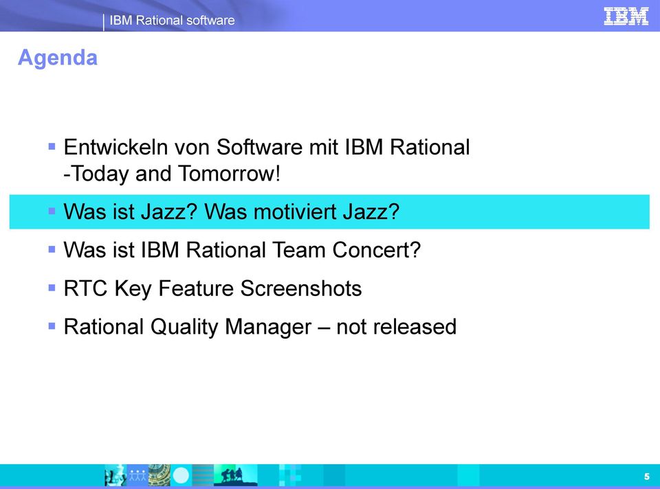 Was motiviert Jazz? Was ist IBM Team Concert?