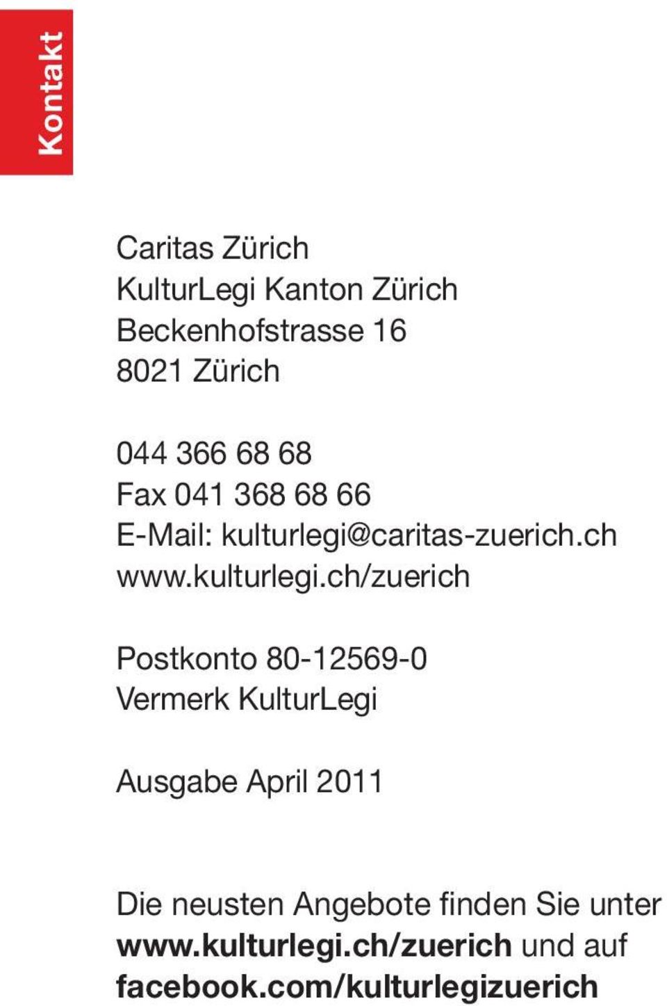 caritas-zuerich.ch www.kulturlegi.