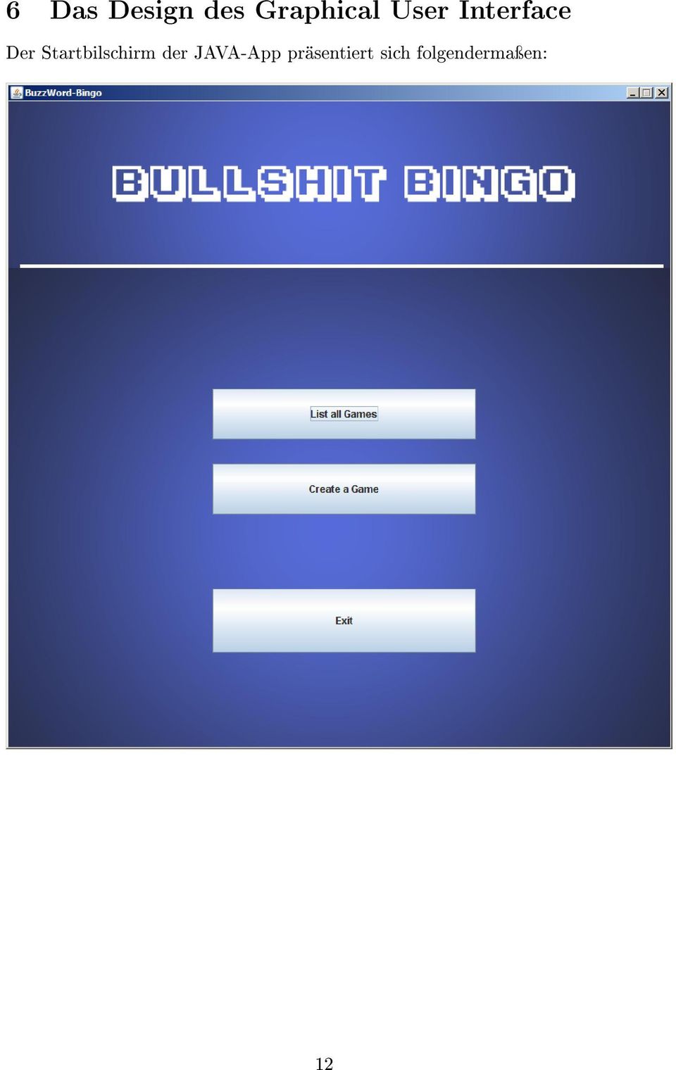 Startbilschirm der JAVA-App