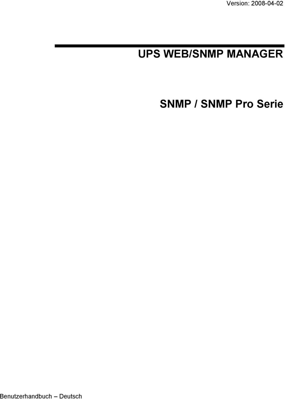 SNMP / SNMP Pro Serie