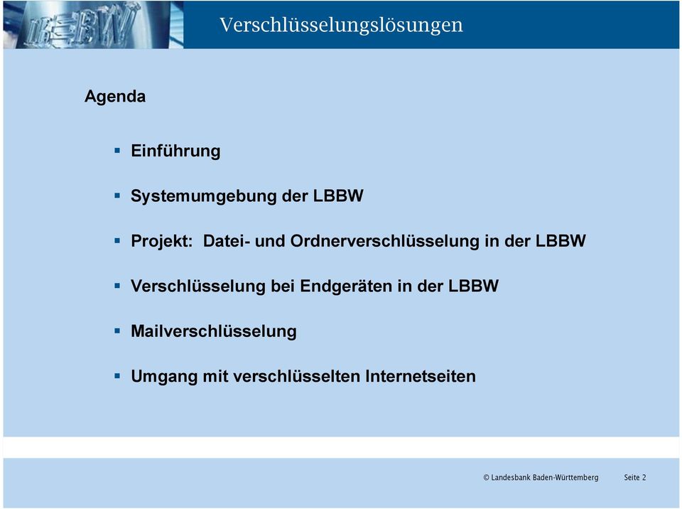 LBBW Verschlüsselung bei Endgeräten in der LBBW