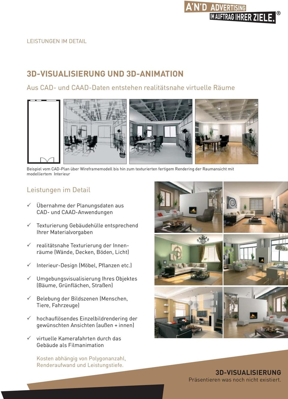realitätsnahe Texturierung der Innenräume (Wände, Decken, Böden, Licht) Interieur-Design (Möbel, Pflanzen etc.