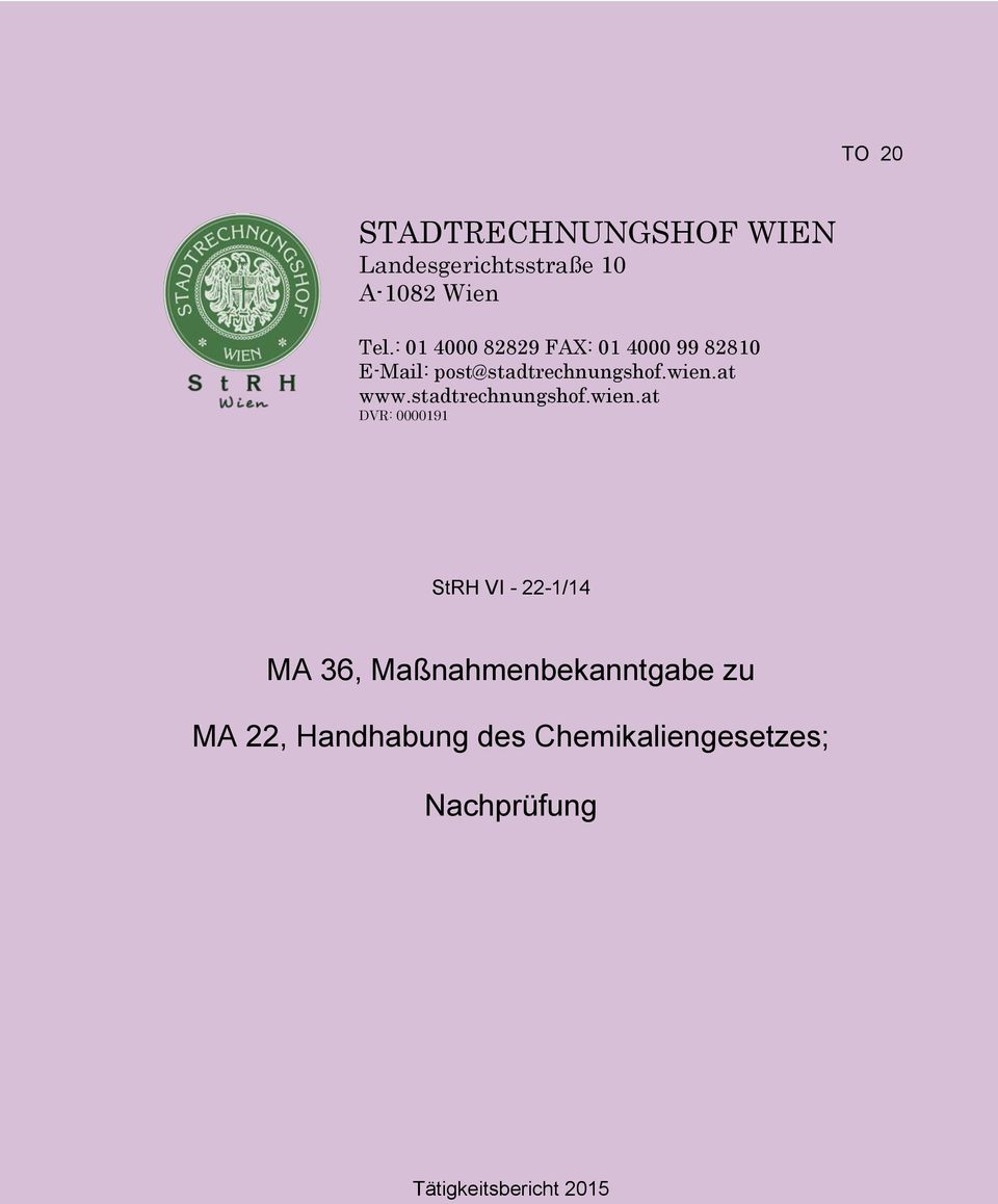 at www.stadtrechnungshof.wien.