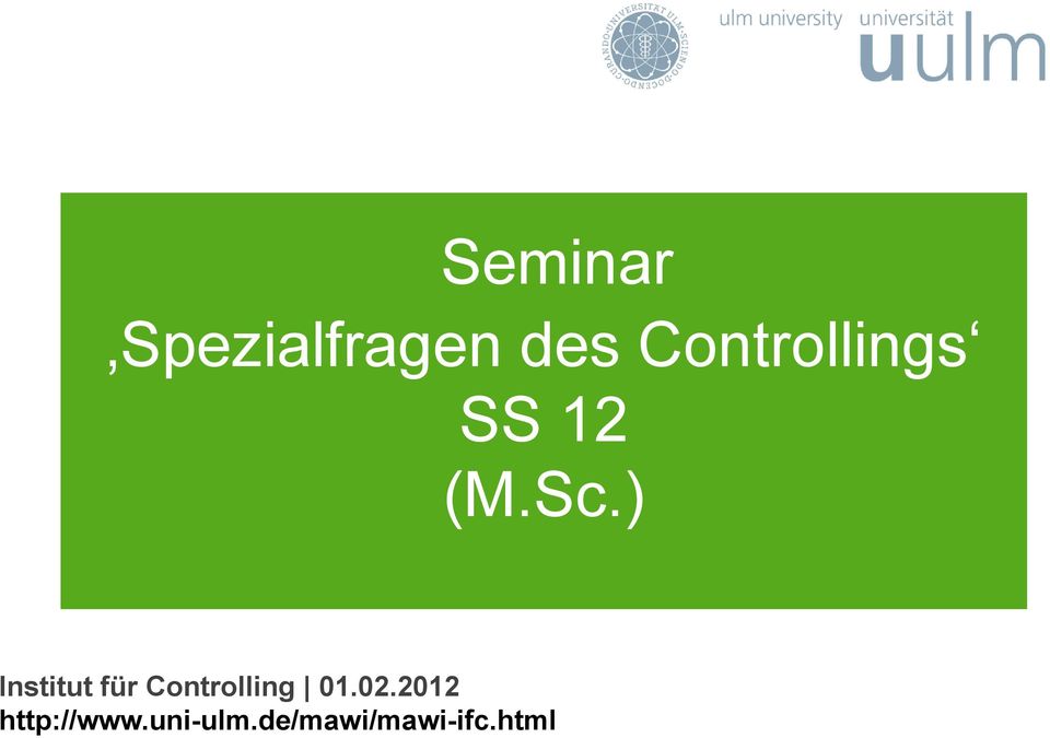 ) Institut für Controlling 01.02.