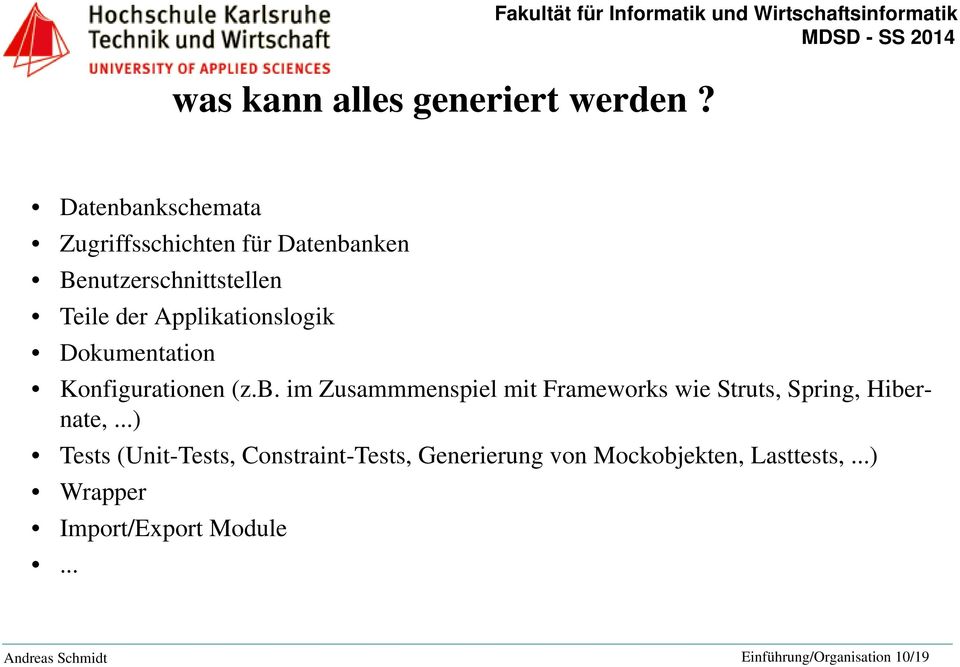Applikationslogik Dokumentation Konfigurationen (z.b.