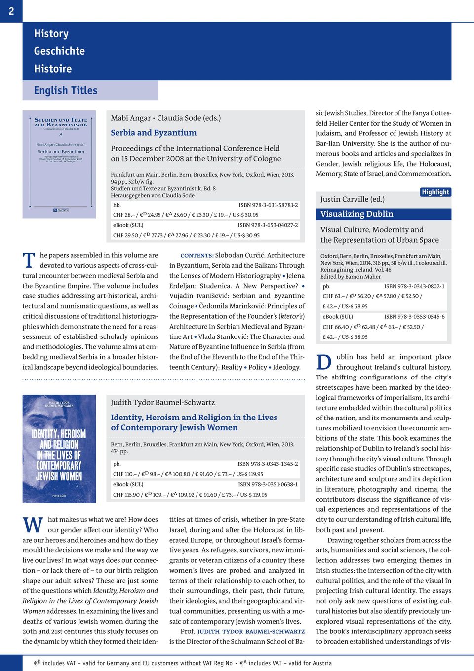 The volume includes case studies addressing art-historical, architectural and numismatic questions, as well as critical discussions of traditional historiographies which demonstrate the need for a