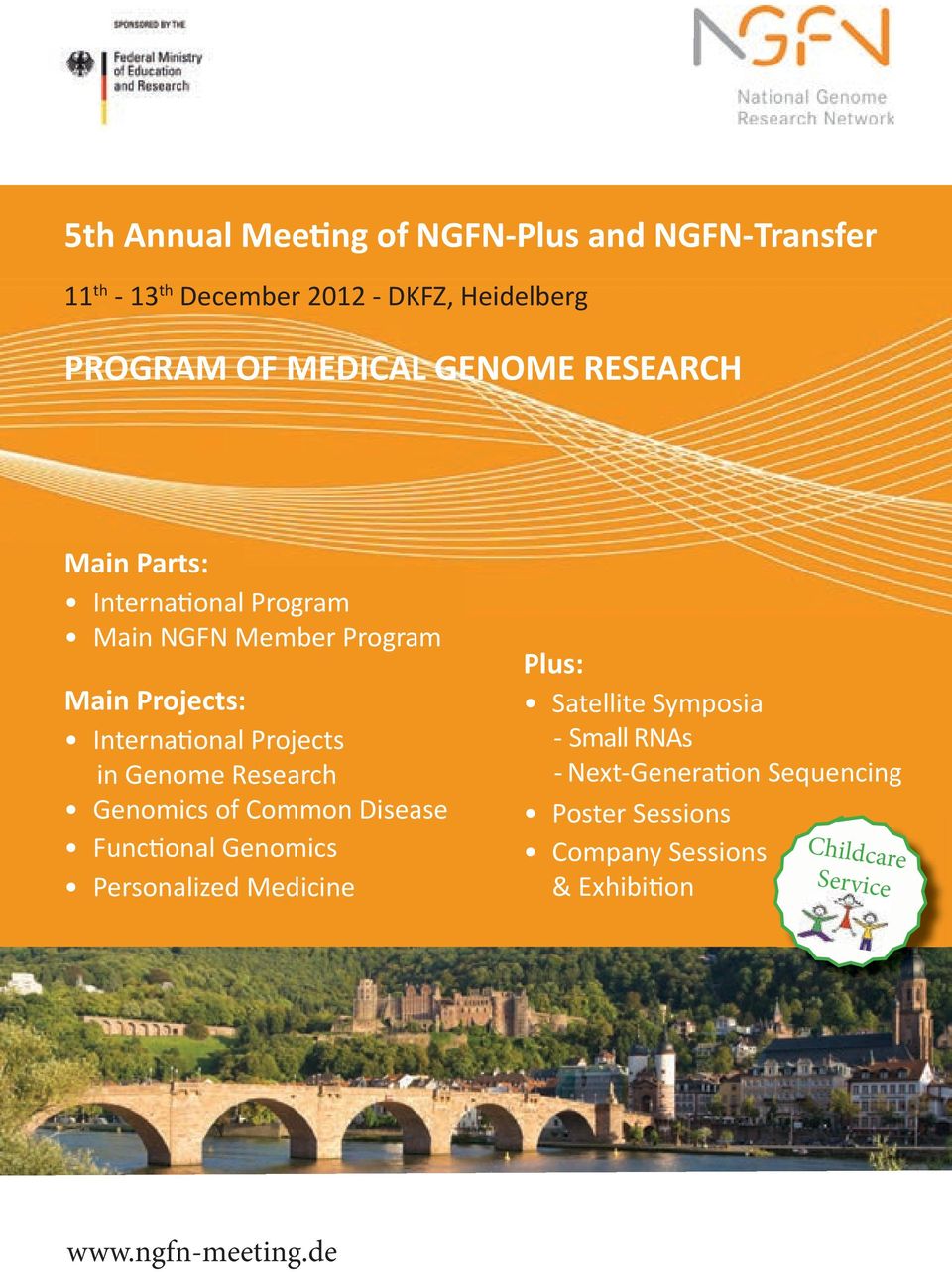 Functional Genomics Personalized Medicine Plus: Satellite Symposia - Small RNAs - Next-Generation Sequencing Poster Sessions Company