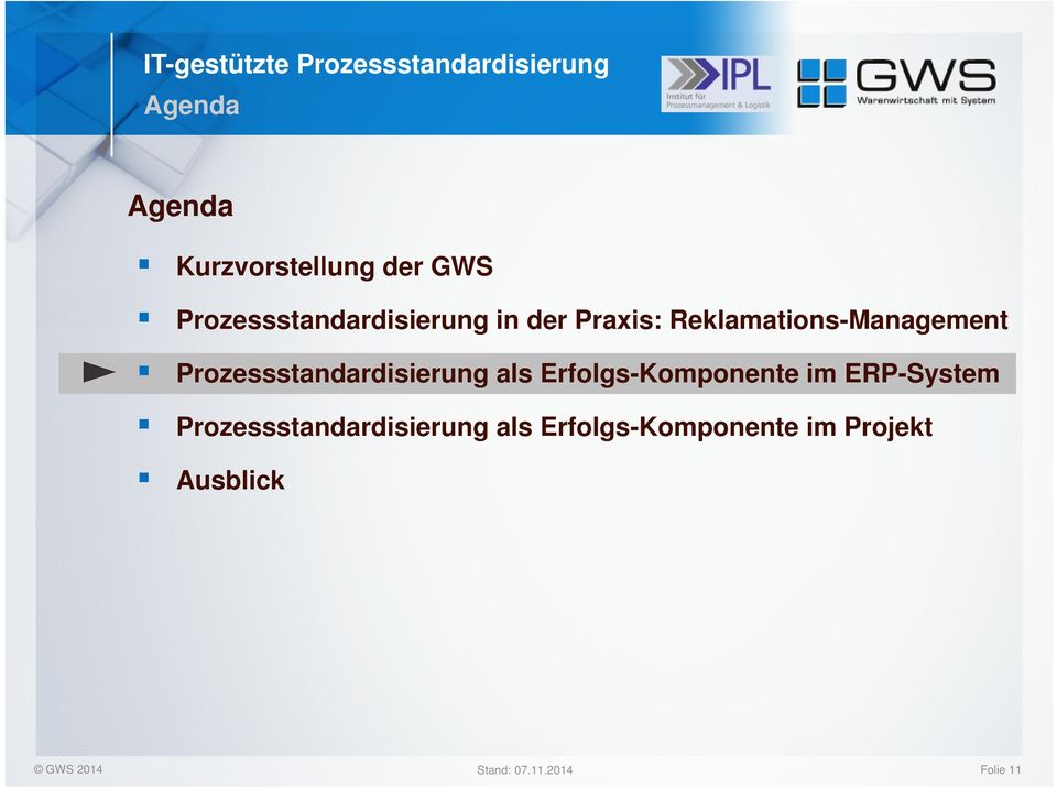 Erfolgs-Komponente im ERP-System Prozessstandardisierung als