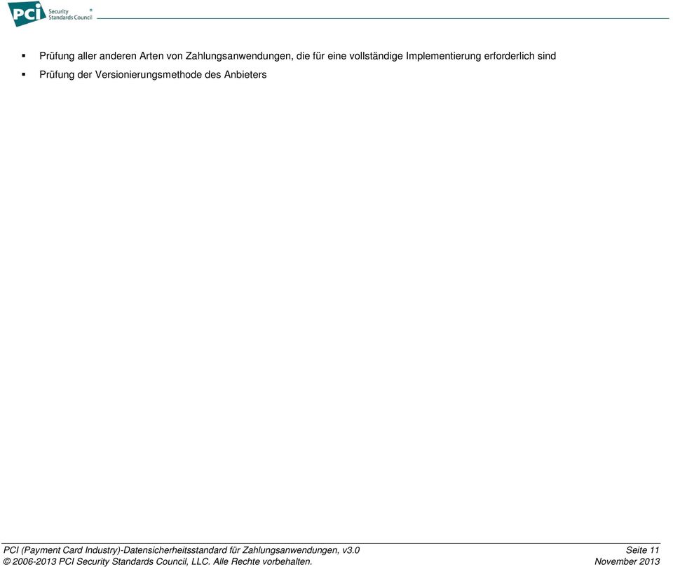 der Versionierungsmethode des Anbieters PCI (Payment Card