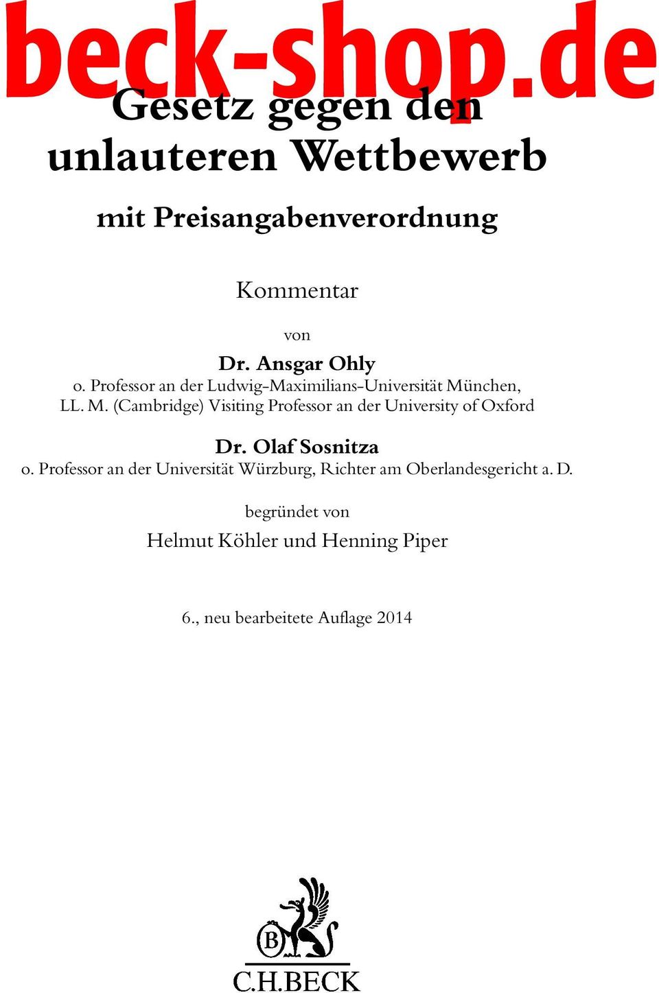 nchen, LL. M. (Cambridge) Visiting Professor an der University of Oxford Dr. Olaf Sosnitza o.
