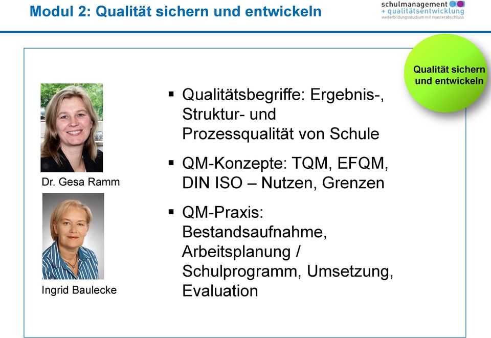 Prozessqualität von Schule QM-Konzepte: TQM, EFQM, DIN ISO Nutzen, Grenzen