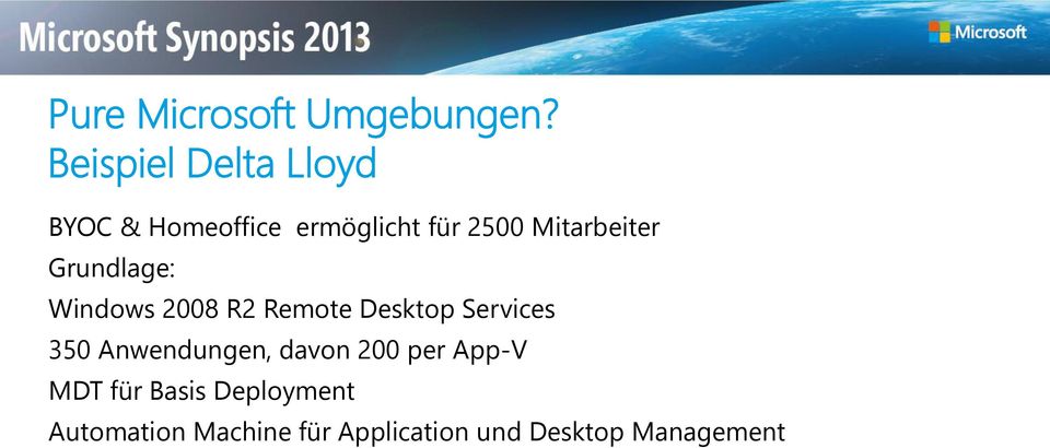 Mitarbeiter Grundlage: Windows 2008 R2 Remote Desktop Services 350