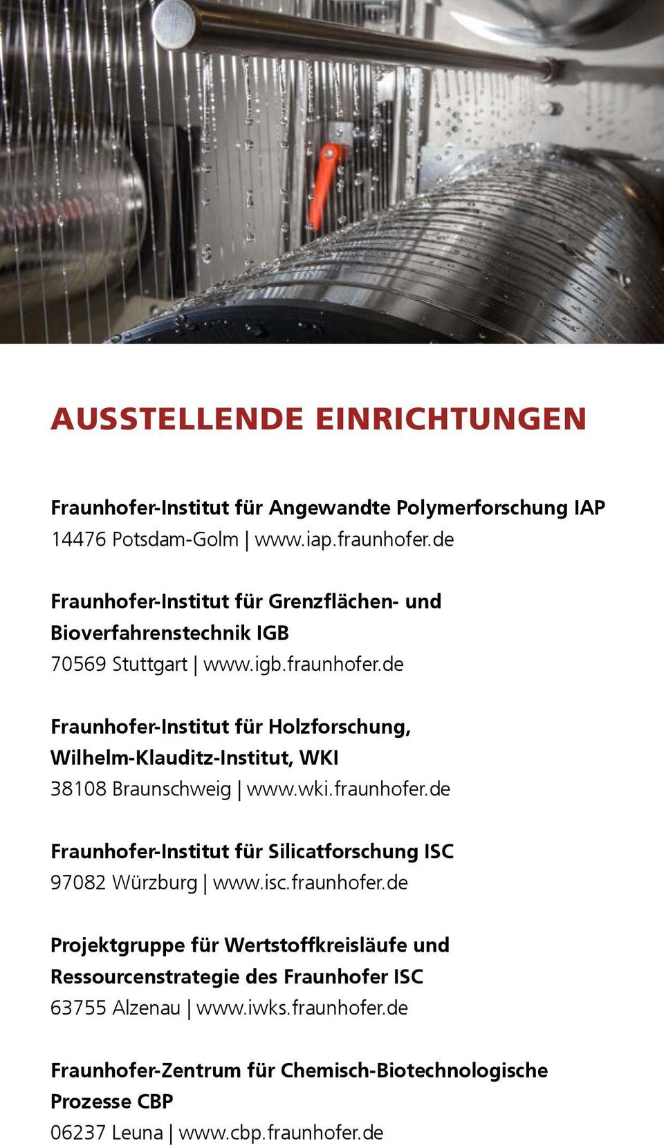 de Fraunhofer-Institut für Holzforschung, Wilhelm-Klauditz-Institut, WKI 38108 Braunschweig www.wki.fraunhofer.