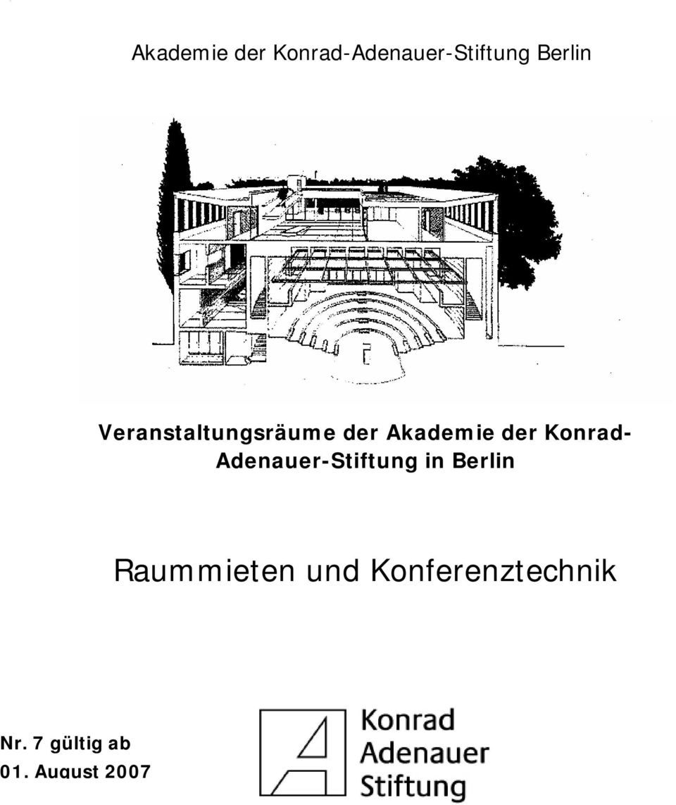 Konrad- Adenauer-Stiftung in Berlin