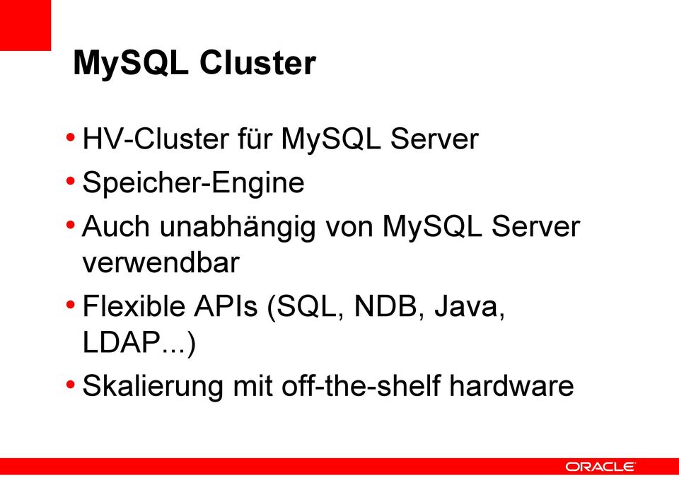 Server verwendbar Flexible APIs (SQL, NDB,