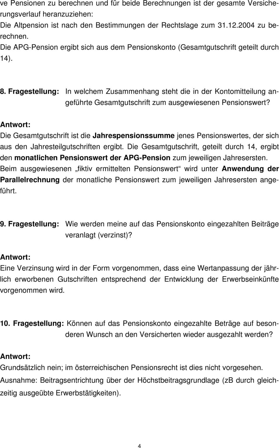 Fragestellung: In welchem Zusammenhang steht die in der Kontomitteilung angeführte Gesamtgutschrift zum ausgewiesenen Pensionswert?