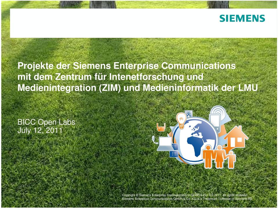 2011 Siemens Copyright Enterprise Siemens Communications Enterprise GmbH