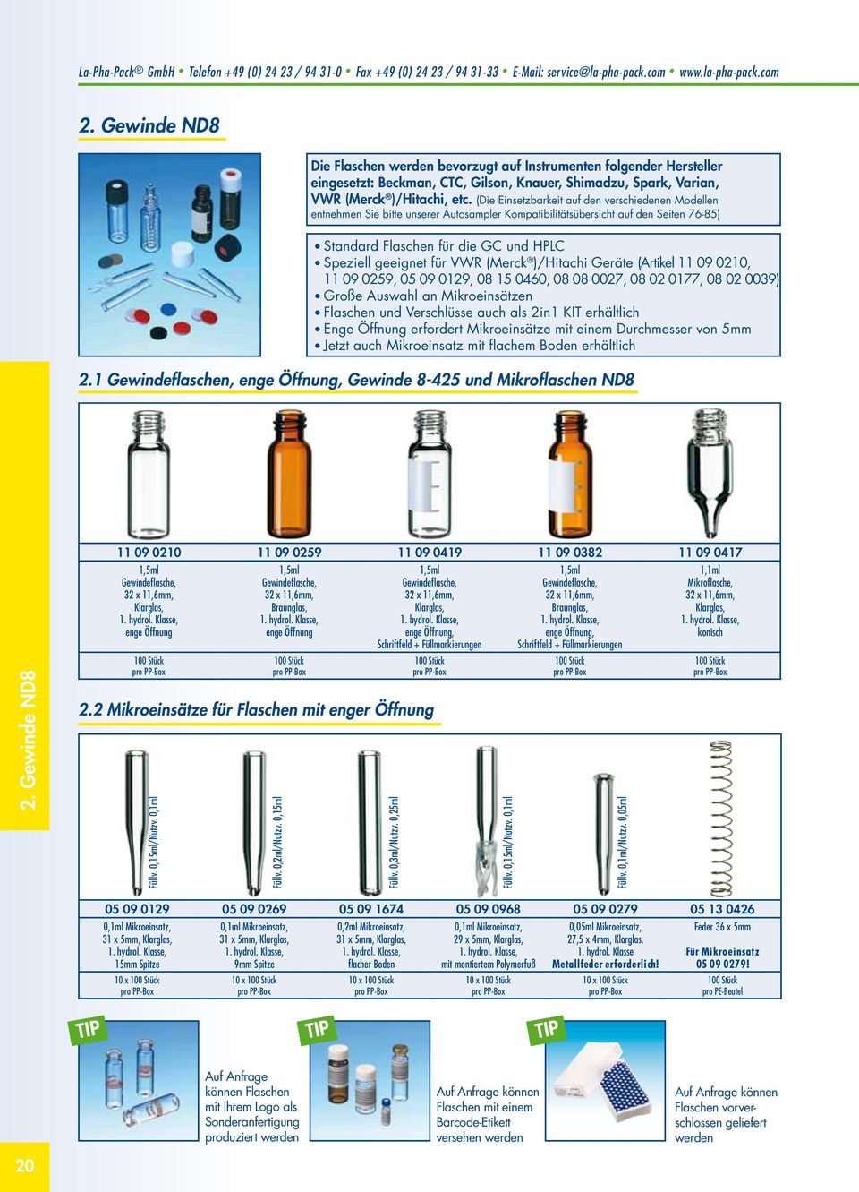 VWR (Merck )/Hitachi Geräte (Artikel 11 09 0210, 11 09 0259, 05 09 0129, 08 15 0460, 08 08 0027, 08 02 0177, 08 02 0039) Große Auswahl an Mikroeinsätzen Flaschen und Verschlüsse auch als 2in1 KIT