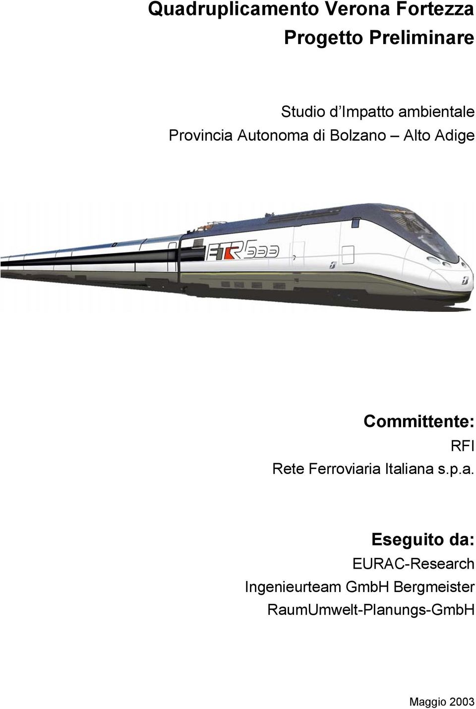 Committente: RFI Rete Ferroviar