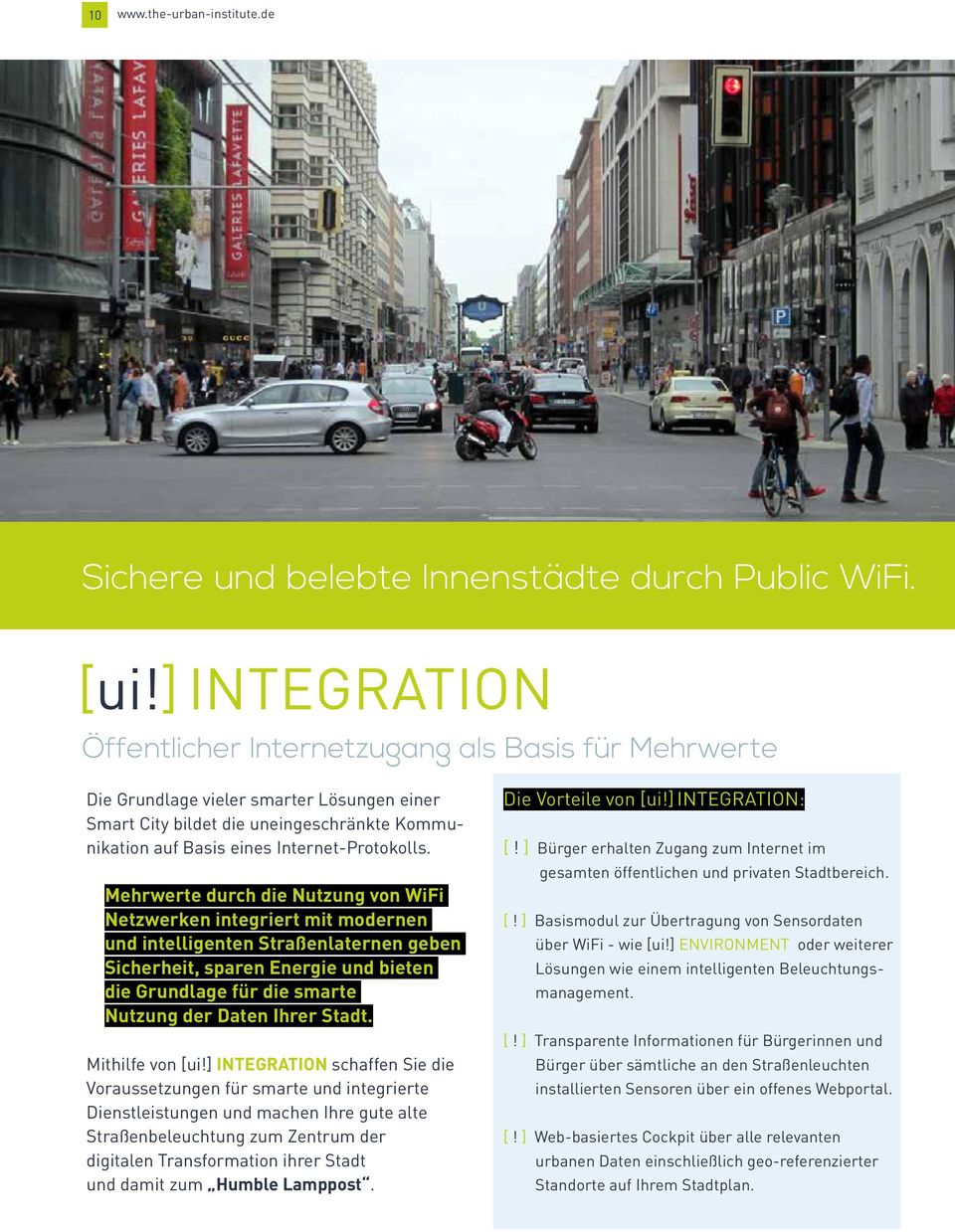 Mehrwerte durch die Nutzung von WiFi Netzwerken integriert mit modernen und intelligenten Straßenlaternen geben Sicherheit, sparen Energie und bieten die Grundlage für die smarte Nutzung der Daten