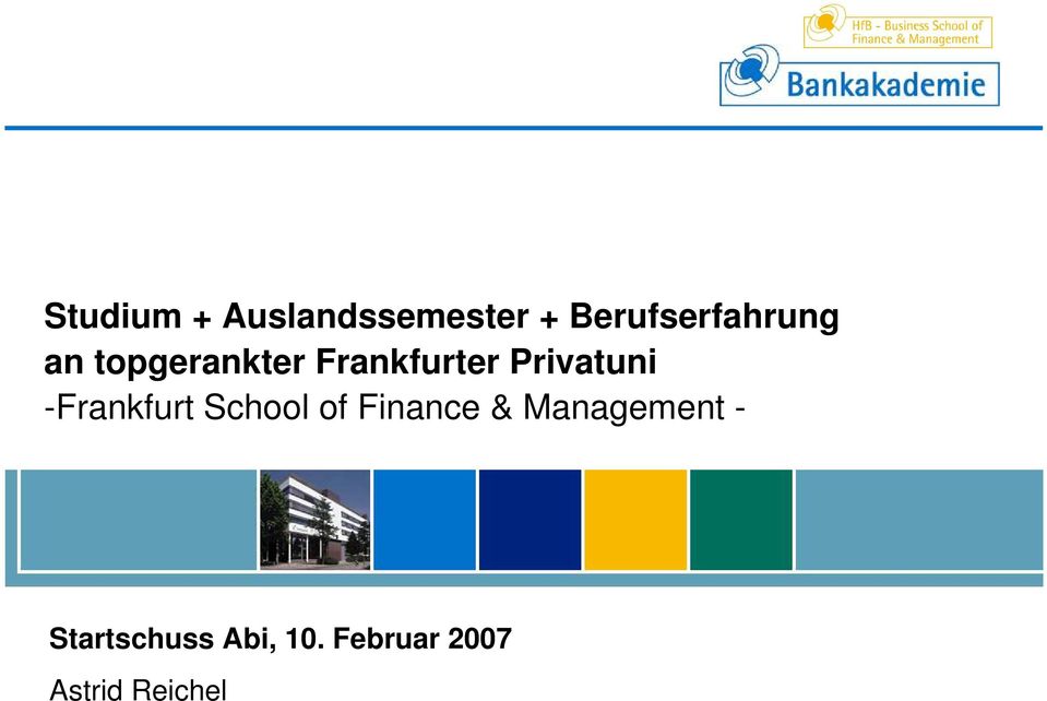 Privatuni -Frankfurt School of Finance &