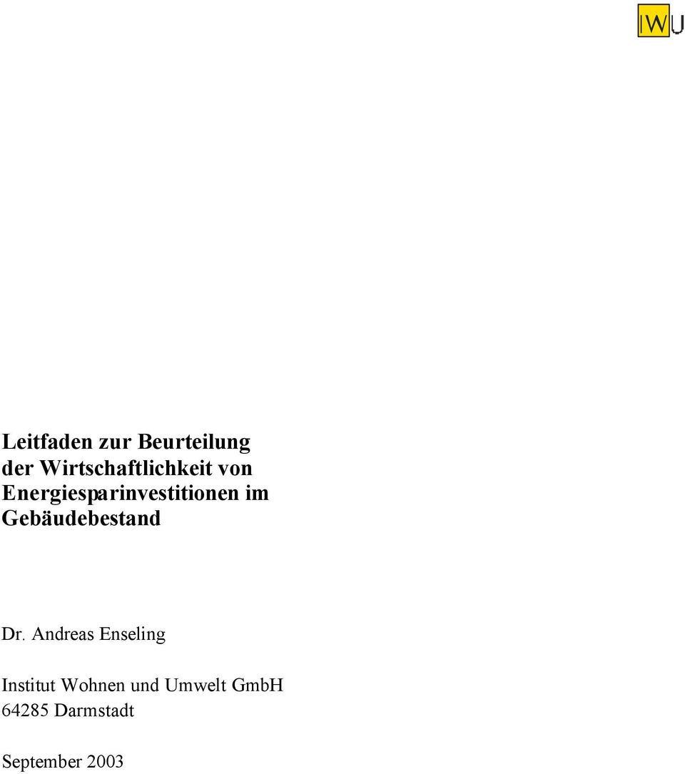 Energiesparinvestitionen im Gebäudebestand