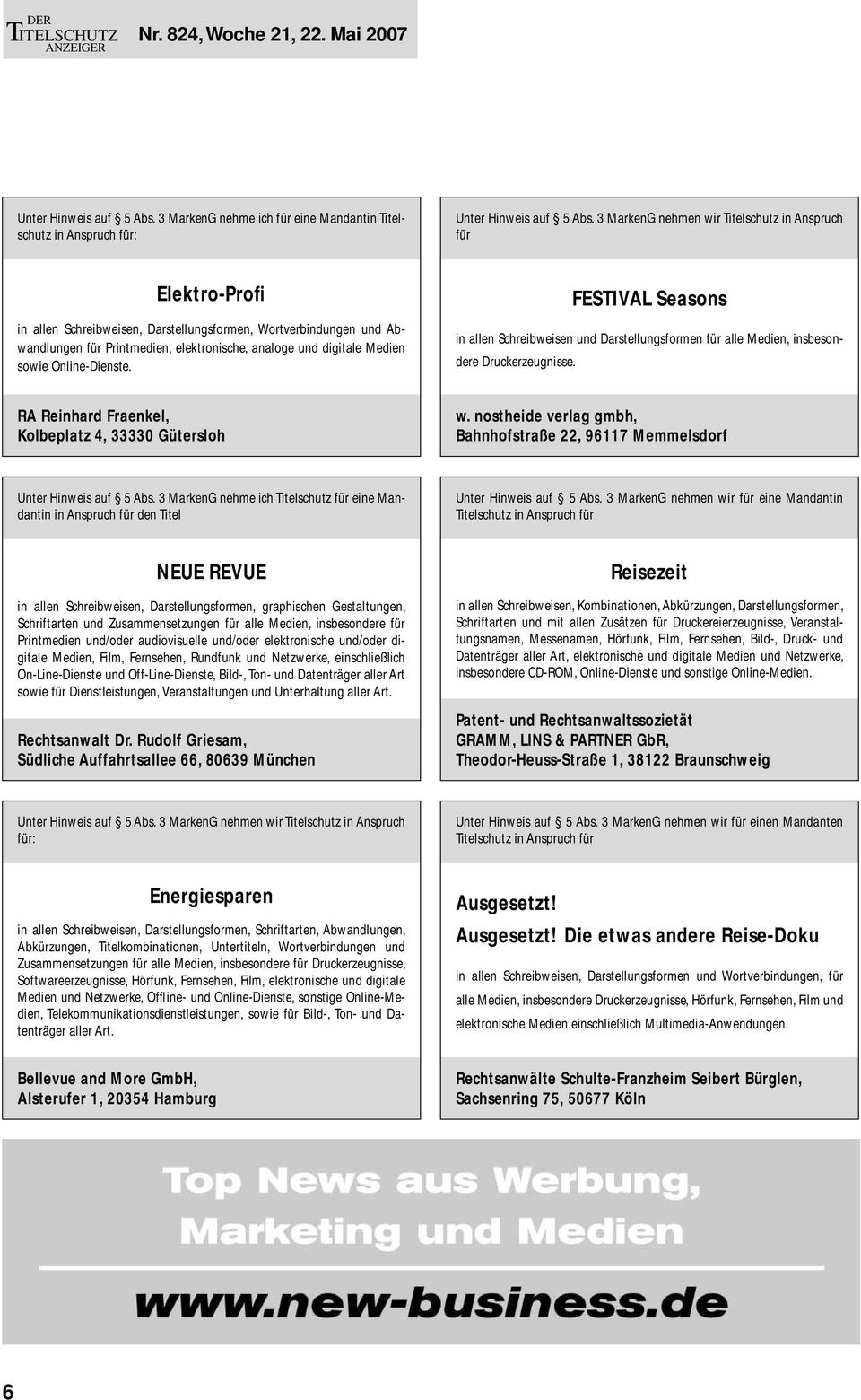 und digitale Medien sowie Online-Dienste. FESTIVAL Seasons in allen Schreibweisen und Darstellungsformen für alle Medien, insbesondere Druckerzeugnisse.