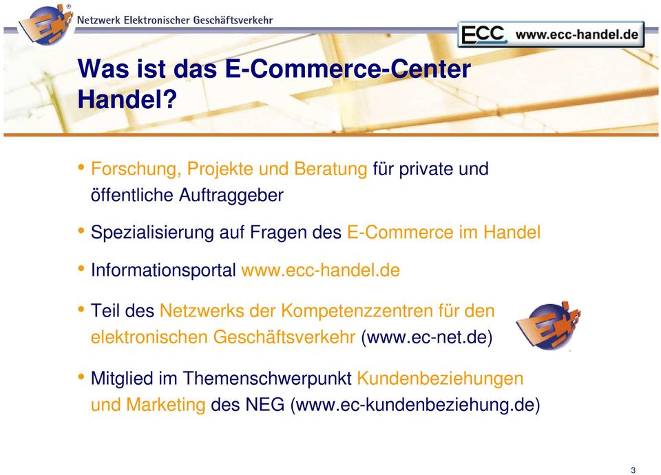 Fragen des E-Commerce im Handel Informationsportal www.ecc-handel.