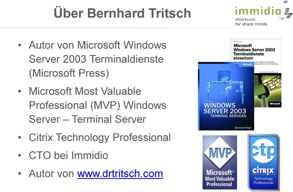 Valuable Professional (MVP) Windows Server Terminal Server