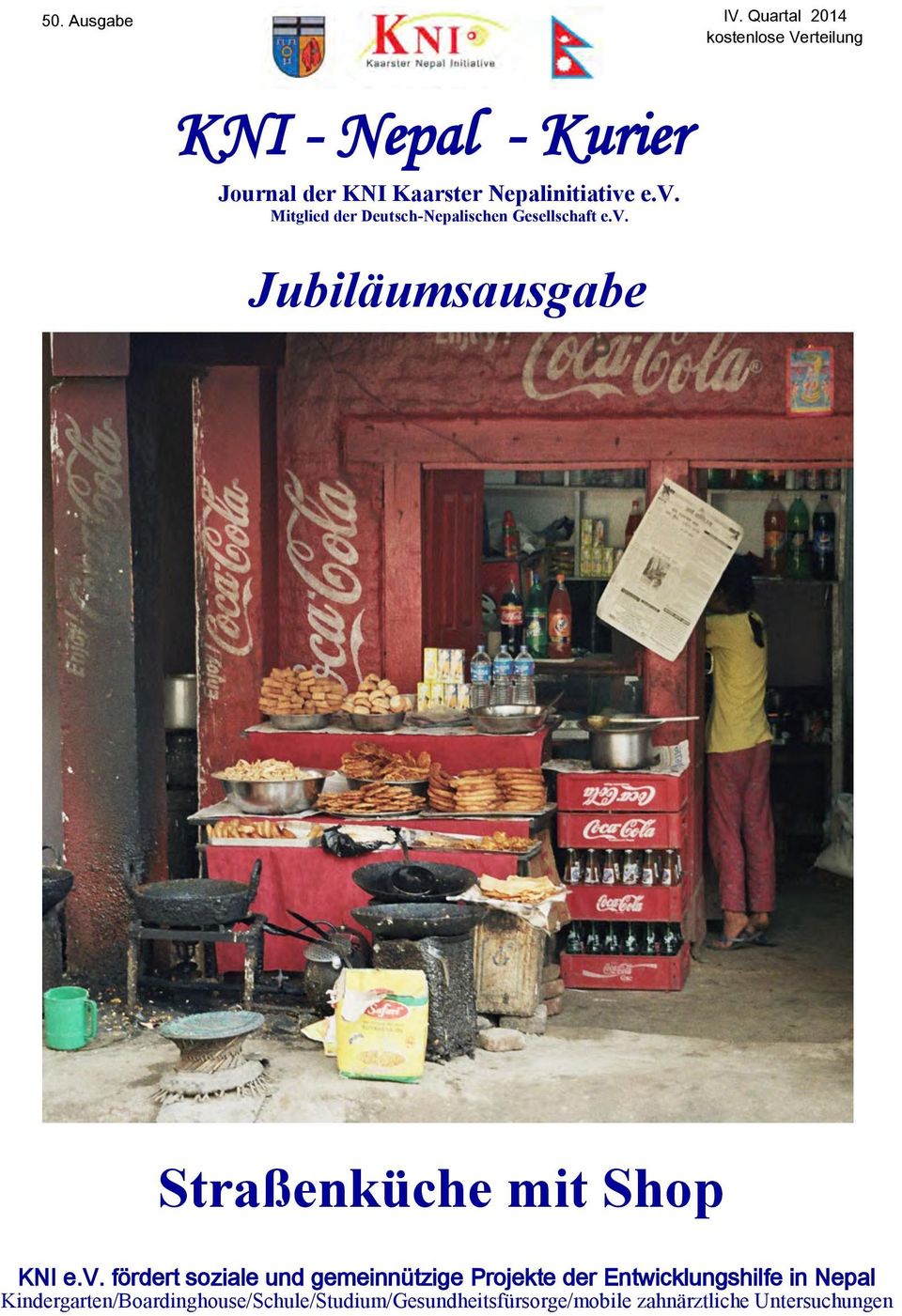 v. Mitglied der Deutsch-Nepalischen Gesellschaft e.v. Jubiläumsausgabe Straßenküche mit Shop KNI e.