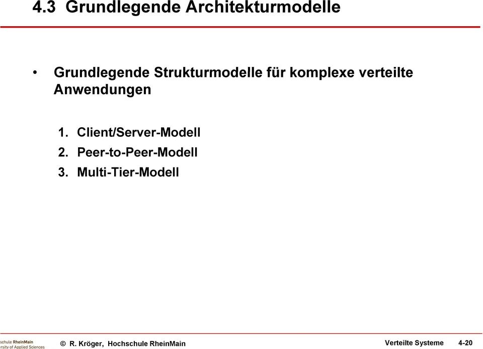 Anwendungen 1. Client/Server-Modell 2.