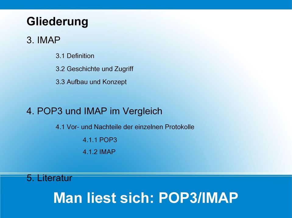 POP3 und IMAP im Vergleich 4.