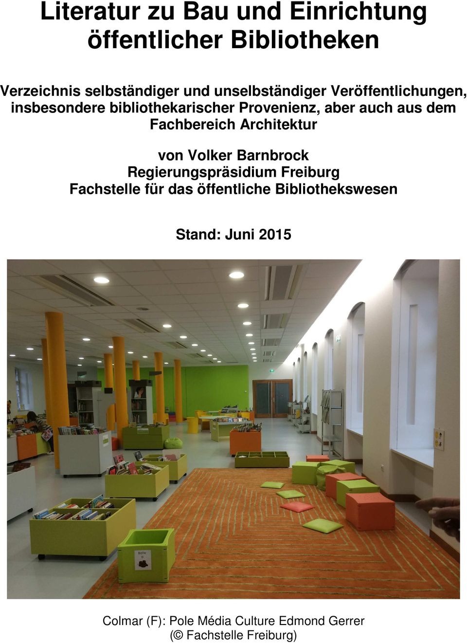 Fachbereich Architektur von Volker Barnbrock Regierungspräsidium Freiburg Fachstelle für das