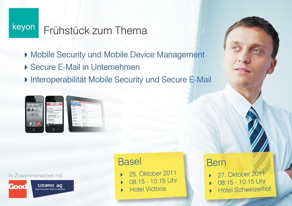 Secure E-Mail In Zusammenarbeit mit Basel Bern 25.