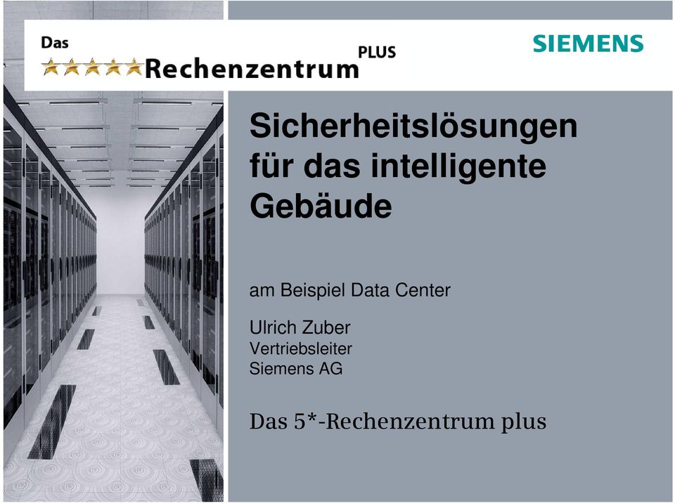 Data Center Ulrich Zuber