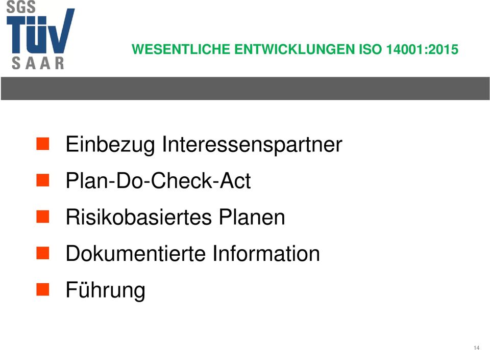 Interessenspartner Plan-Do-Check-Act