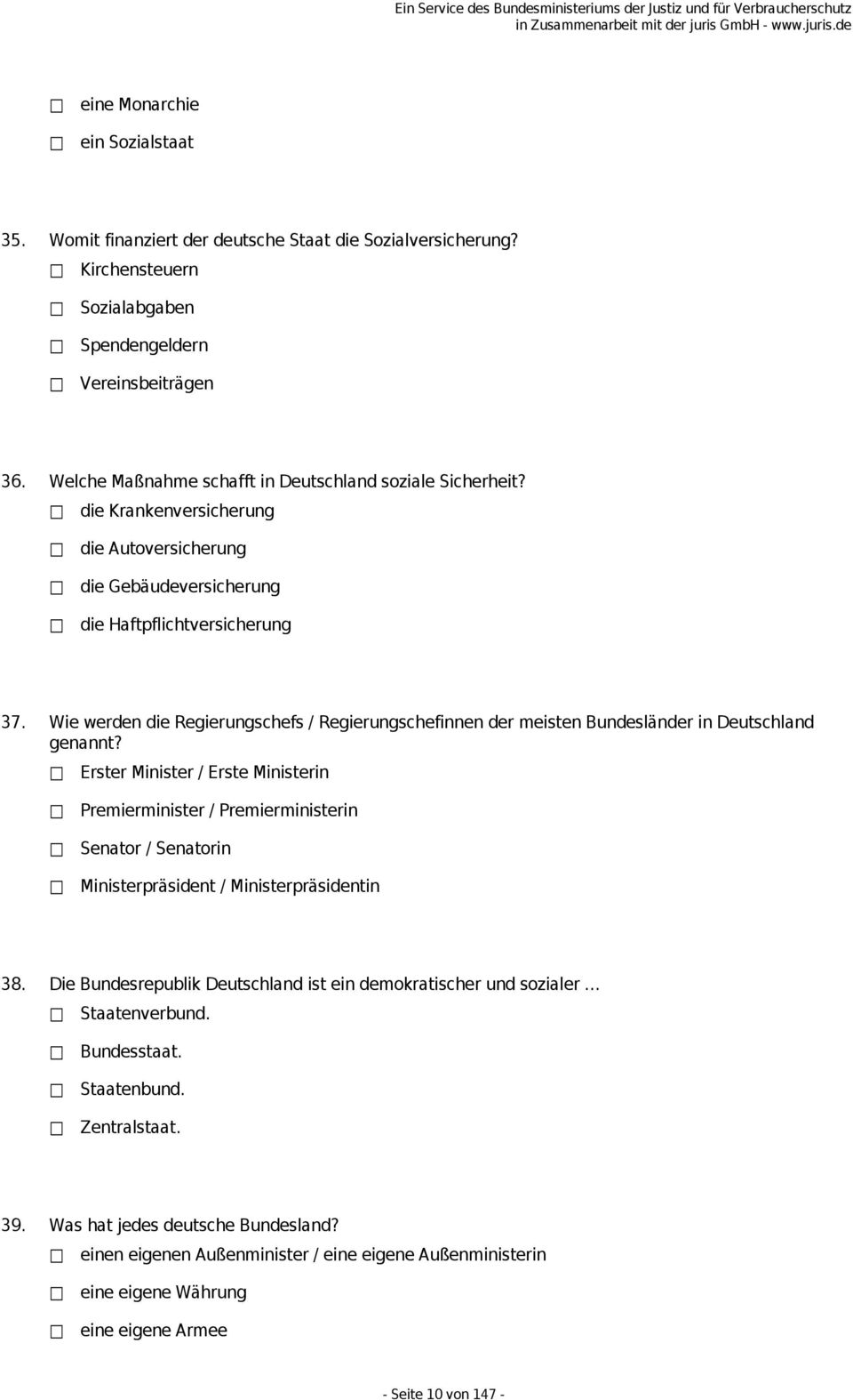 Wie werden die Regierungschefs / Regierungschefinnen der meisten Bundesländer in Deutschland genannt?