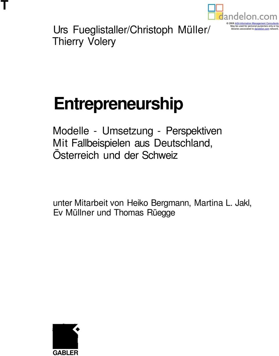 Entrepreneurship Modelle - Umsetzung - Perspektiven Mit Fallbeispielen aus Deutschland,