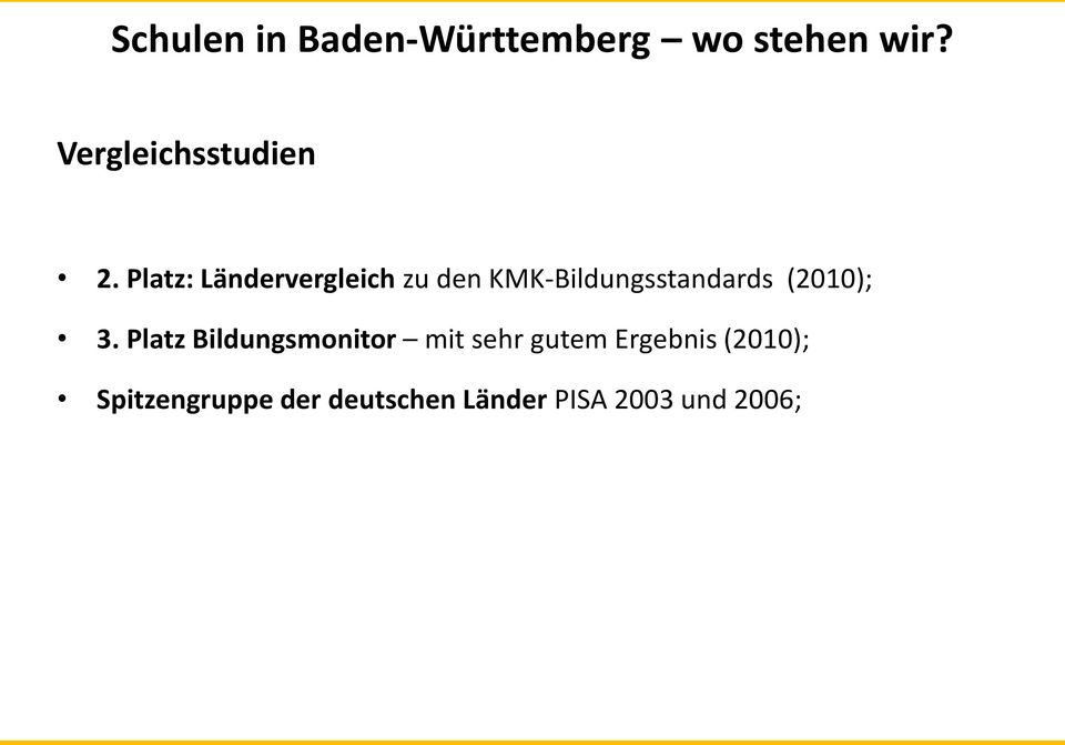 Platz: Ländervergleich zu den KMK-Bildungsstandards