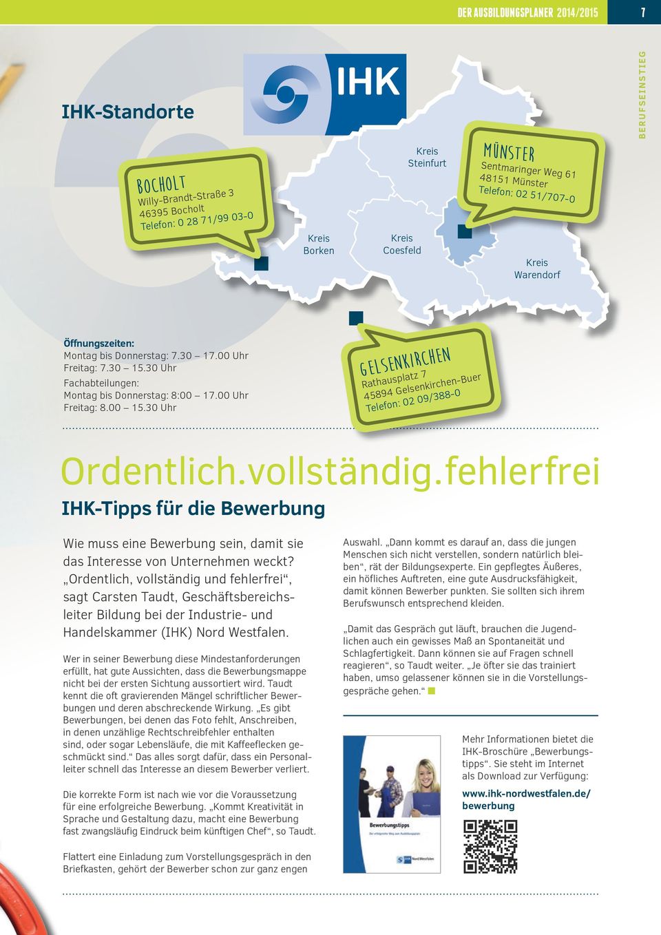 00 Uhr Freitag: 8.00 15.30 Uhr Gelsenkirchen Rathausplatz 7 45894 Gelsenkirchen-Buer Telefon: 02 09/388-0 Ordentlich. vollständig.