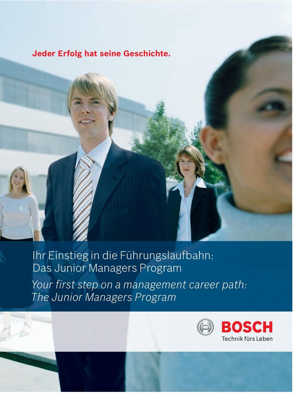 Junior Managers Program Your first step on