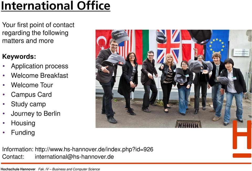 Tour Campus Card Study camp Journey to Berlin Housing Funding Information: