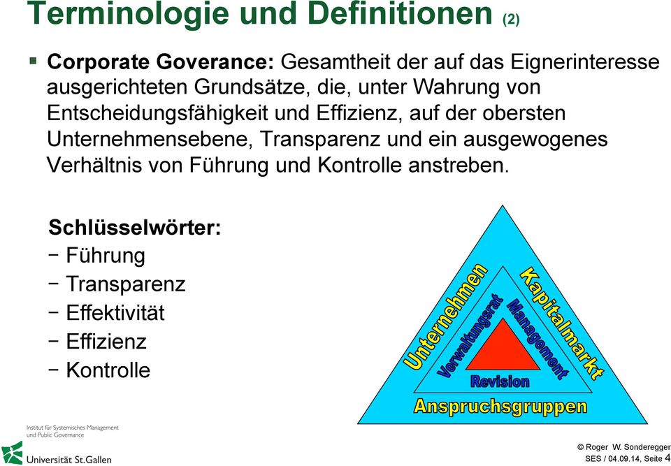 obersten Unternehmensebene, Transparenz und ein ausgewogenes Verhältnis von Führung und Kontrolle