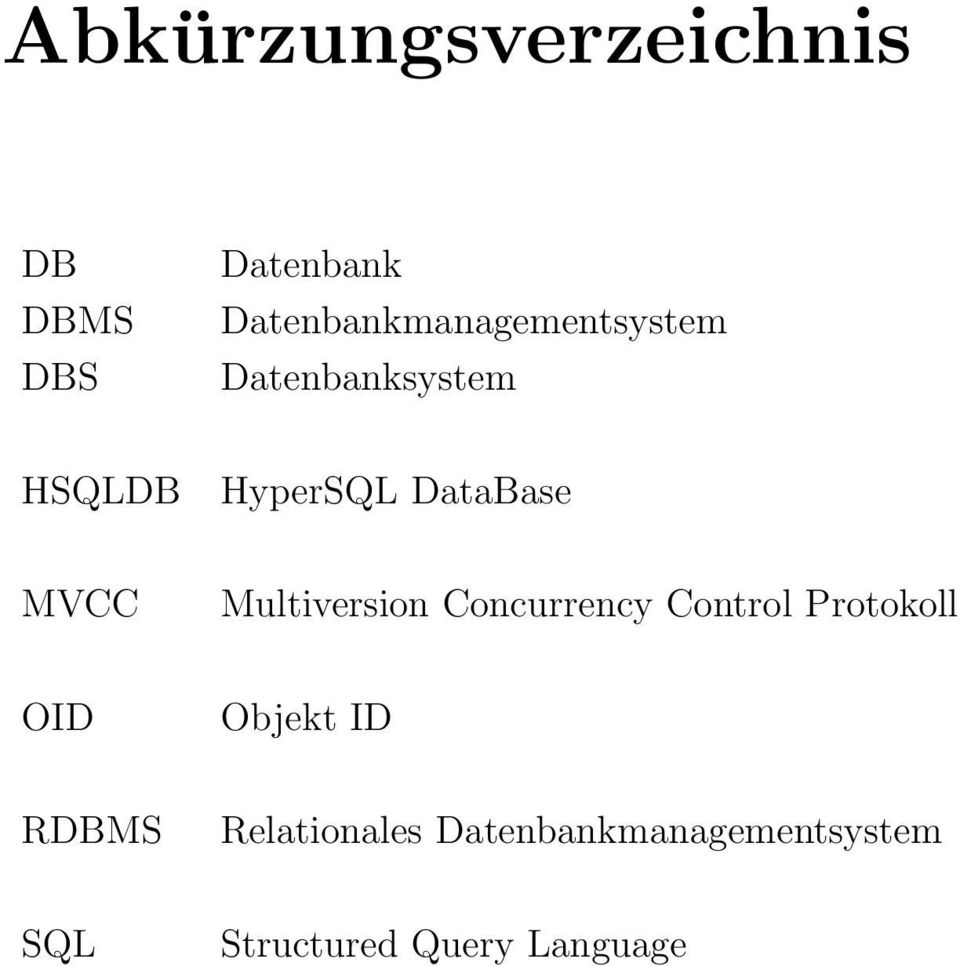 DataBase MVCC Multiversion Concurrency Control Protokoll OID